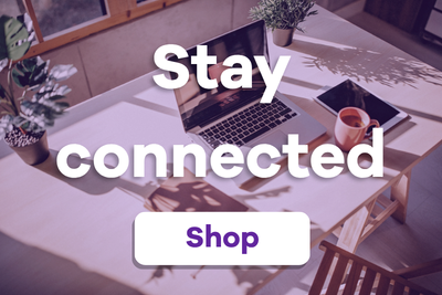 Stay connected